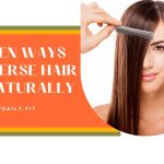 7 Proven Ways to Reverse Hair Loss Naturally