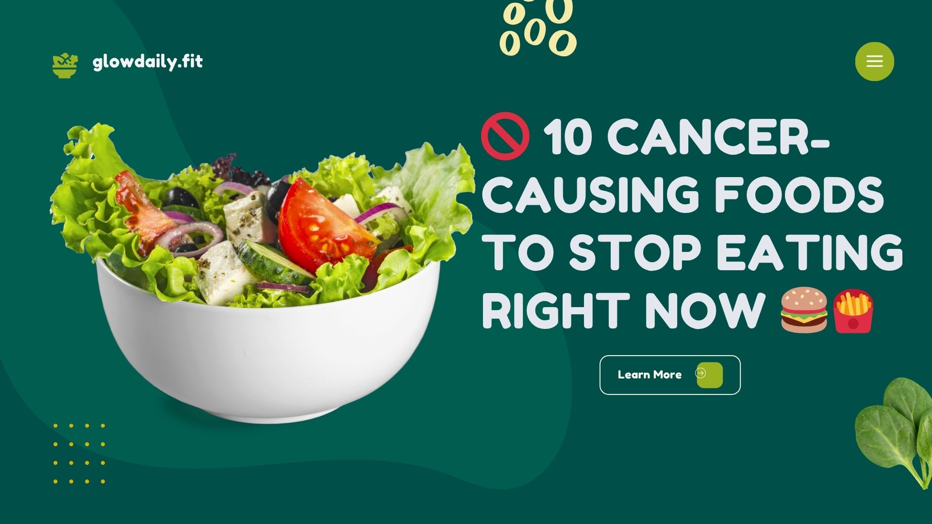 10 Cancer-Causing Foods to Stop Eating Right Now