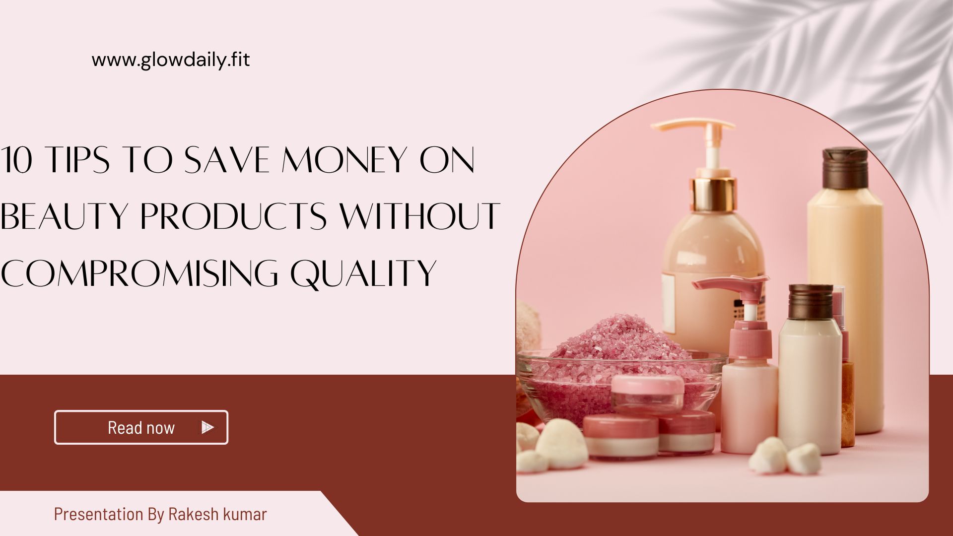 10 Tips to Save Money on Beauty Products Without Compromising Quality
